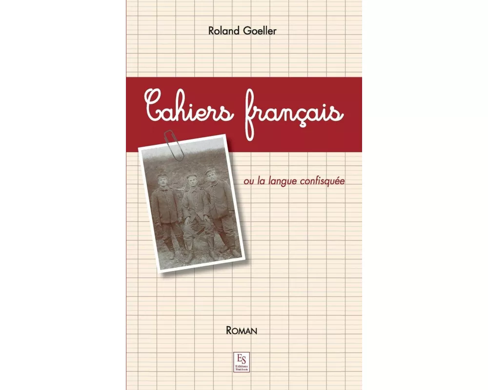 Cahiers français ou la langue confisquée