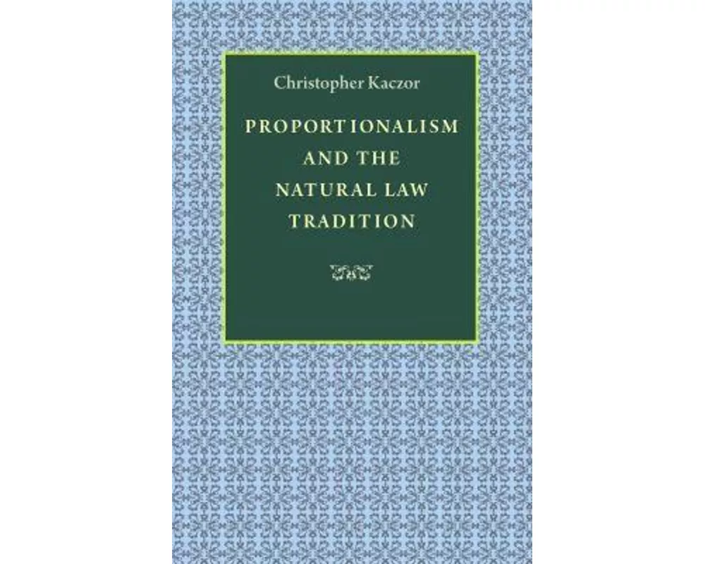Proportionalism and the Natural Law Tradition