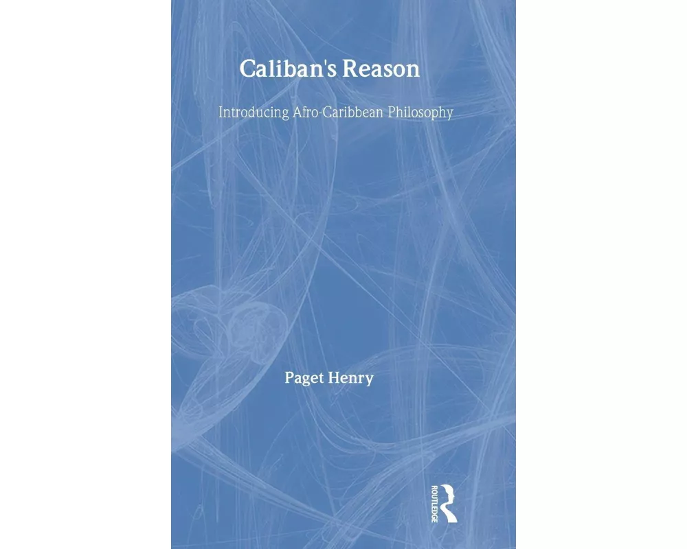 Caliban's Reason