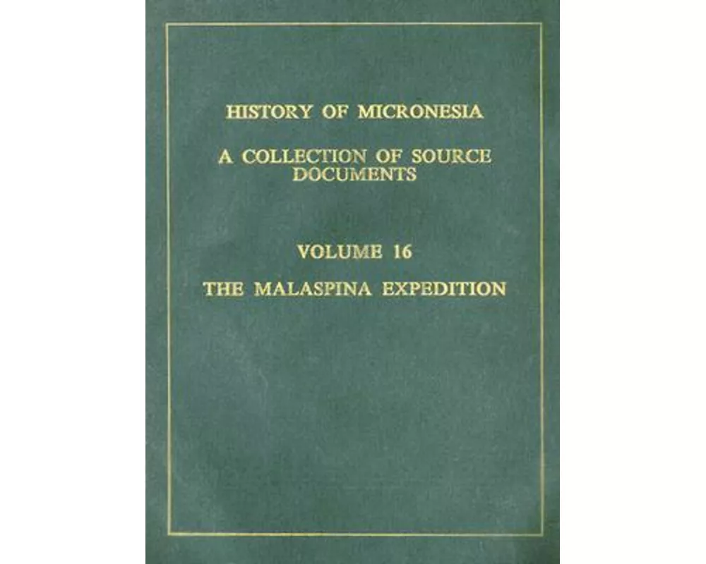 The Malaspina Expedition, 1793-1795