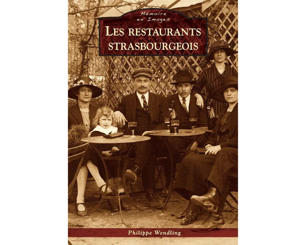 Restaurants strasbourgeois (Les)