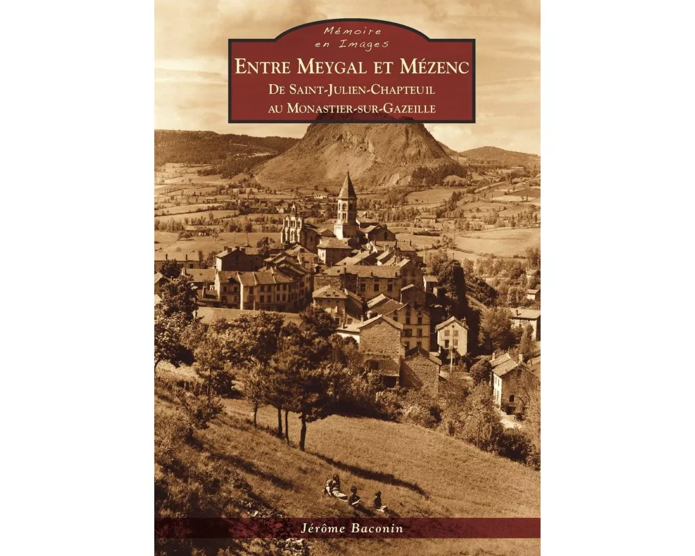 Meygal et Mézenc (Entre)