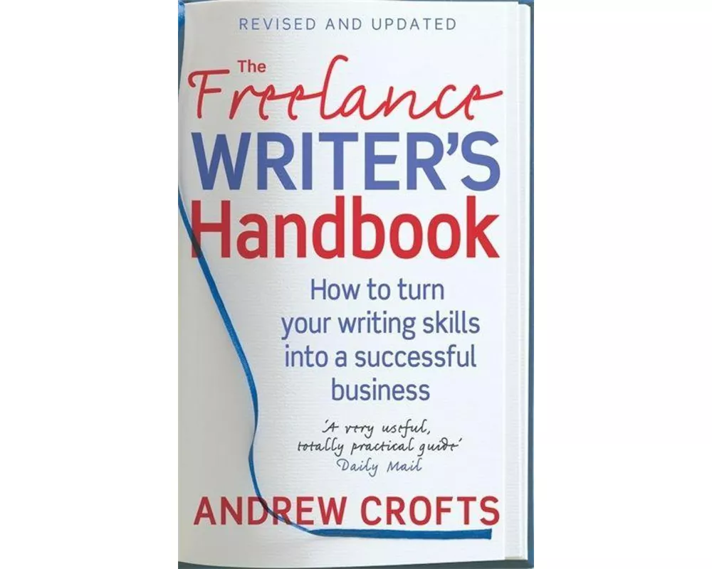 The Freelance Writer's Handbook