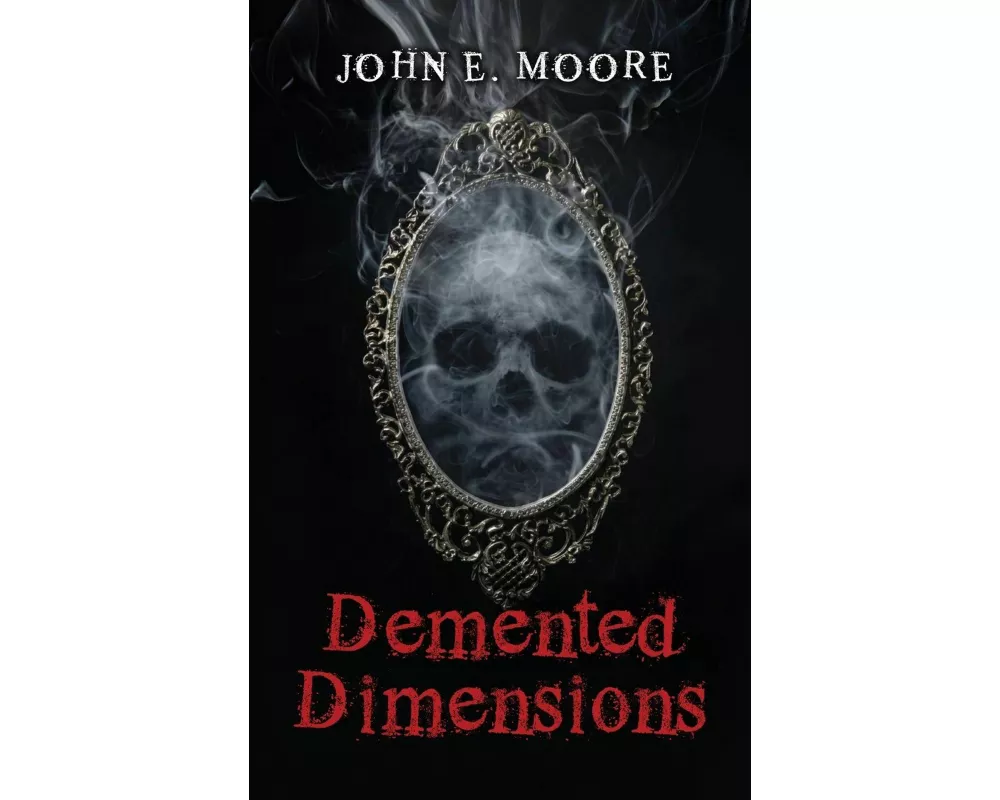 Demented Dimensions