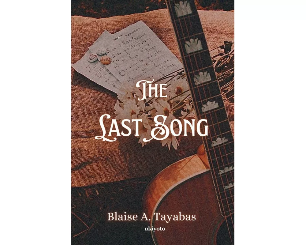 The Last Song | """You've filled the missing note in my distorted melody"" ~ Myke Gomez"