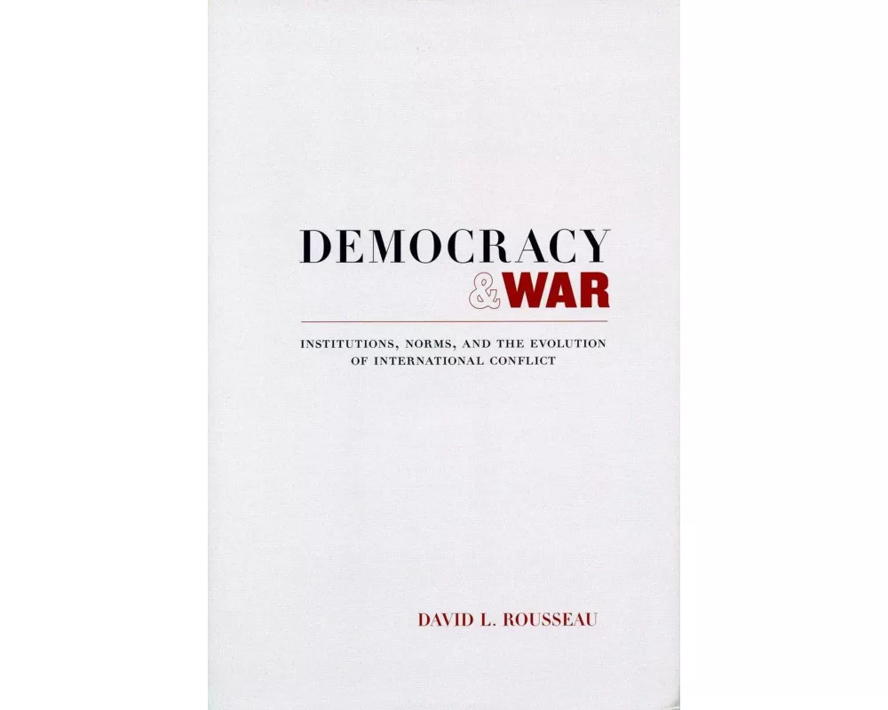 Democracy and War