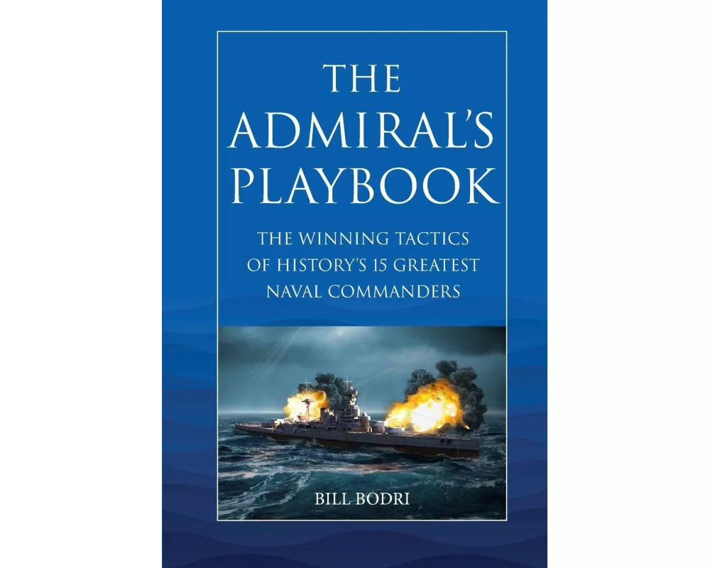 The Admiral's Playbook