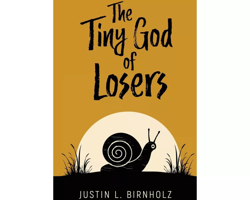 The Tiny God of Losers
