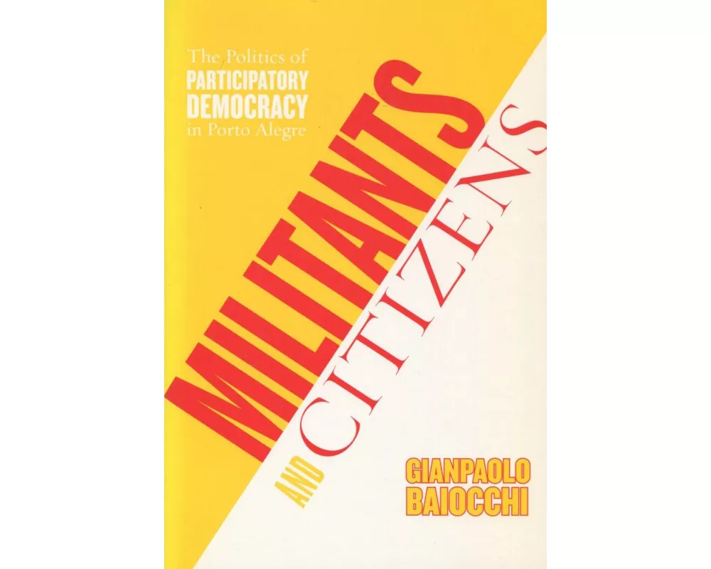 Militants and Citizens