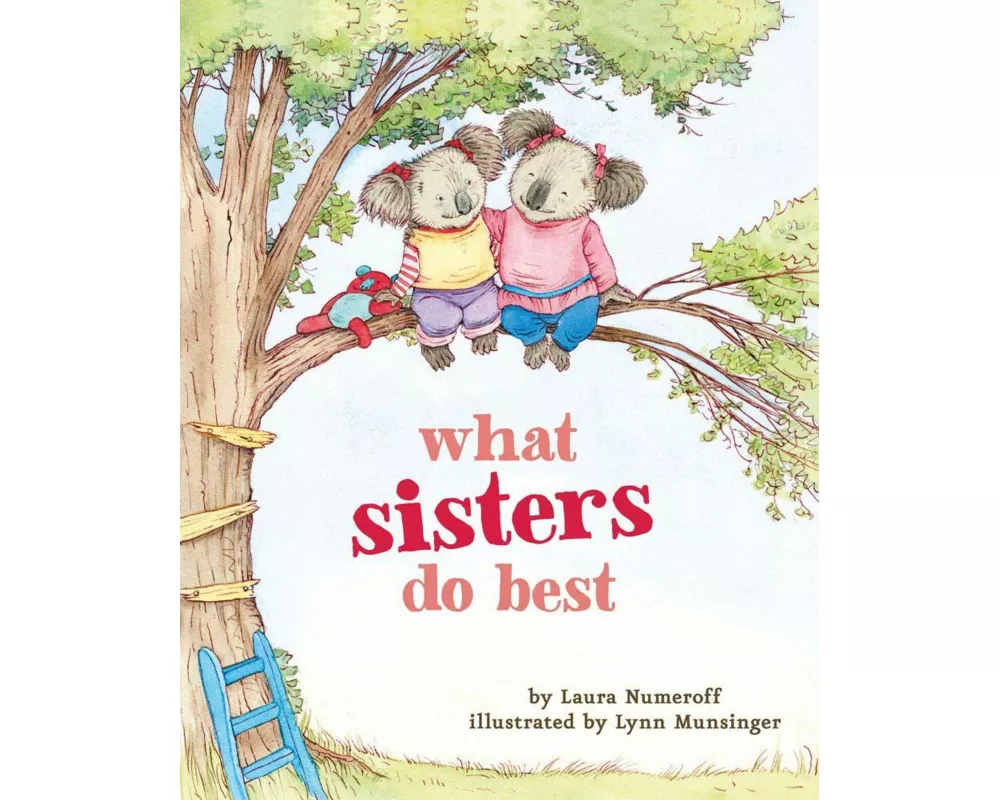 What Sisters Do Best