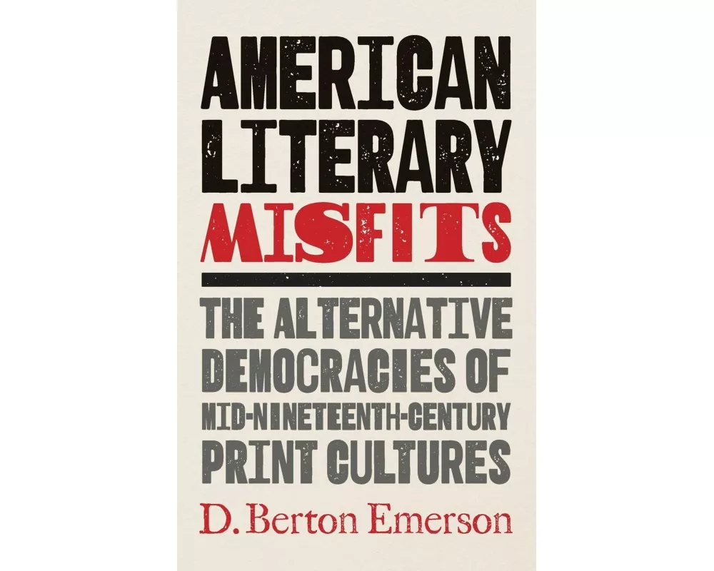 American Literary Misfits