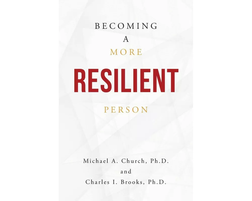 Becoming a More Resilient Person