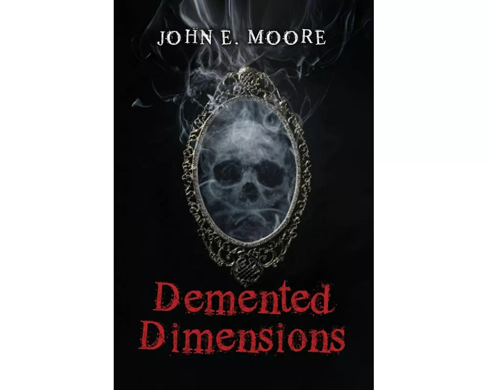 Demented Dimensions