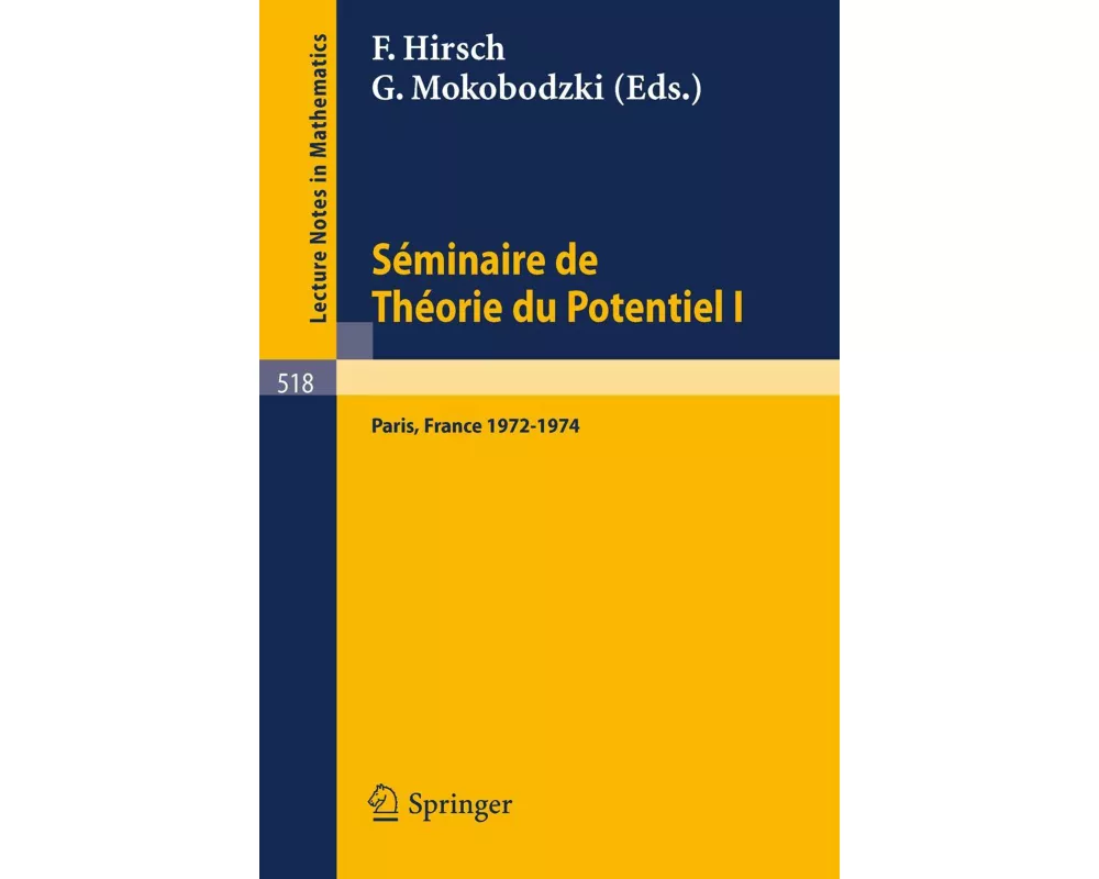 Séminaire de Théorie du Potentiel, Paris, 1972-1974, No. 1