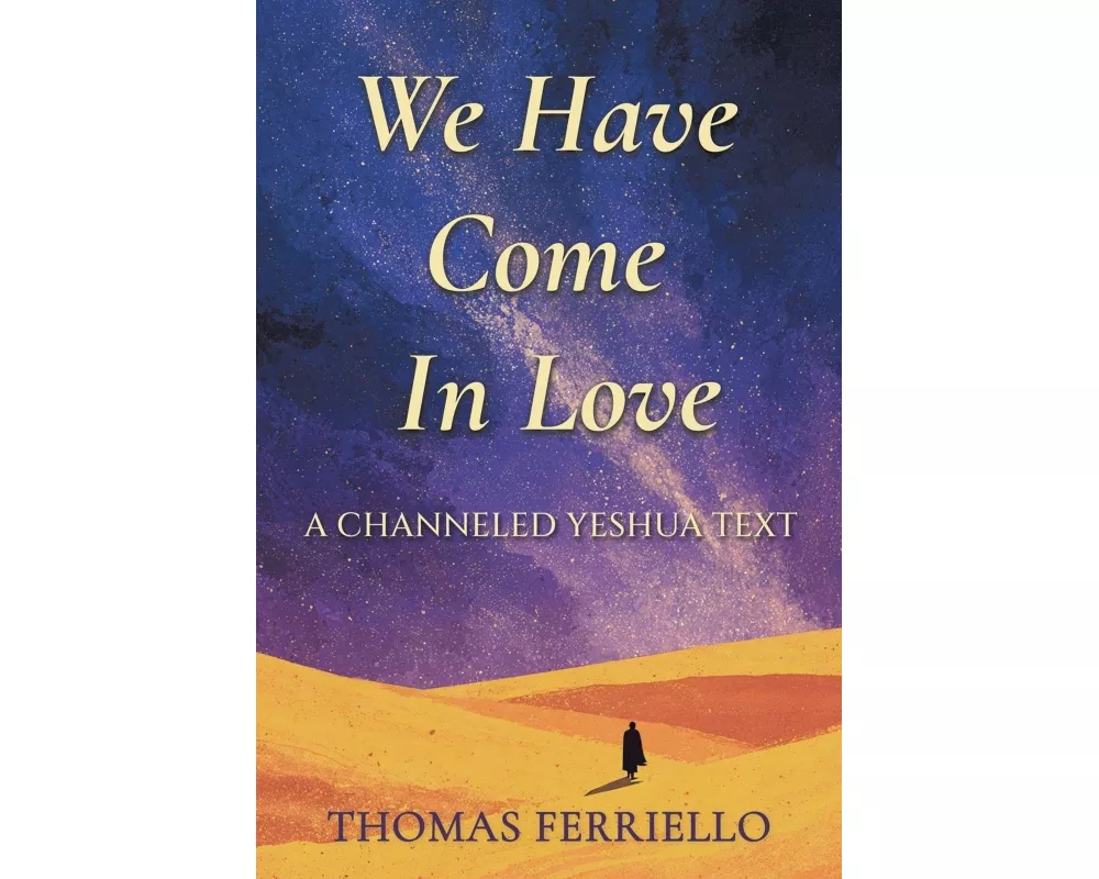 We Have Come In Love