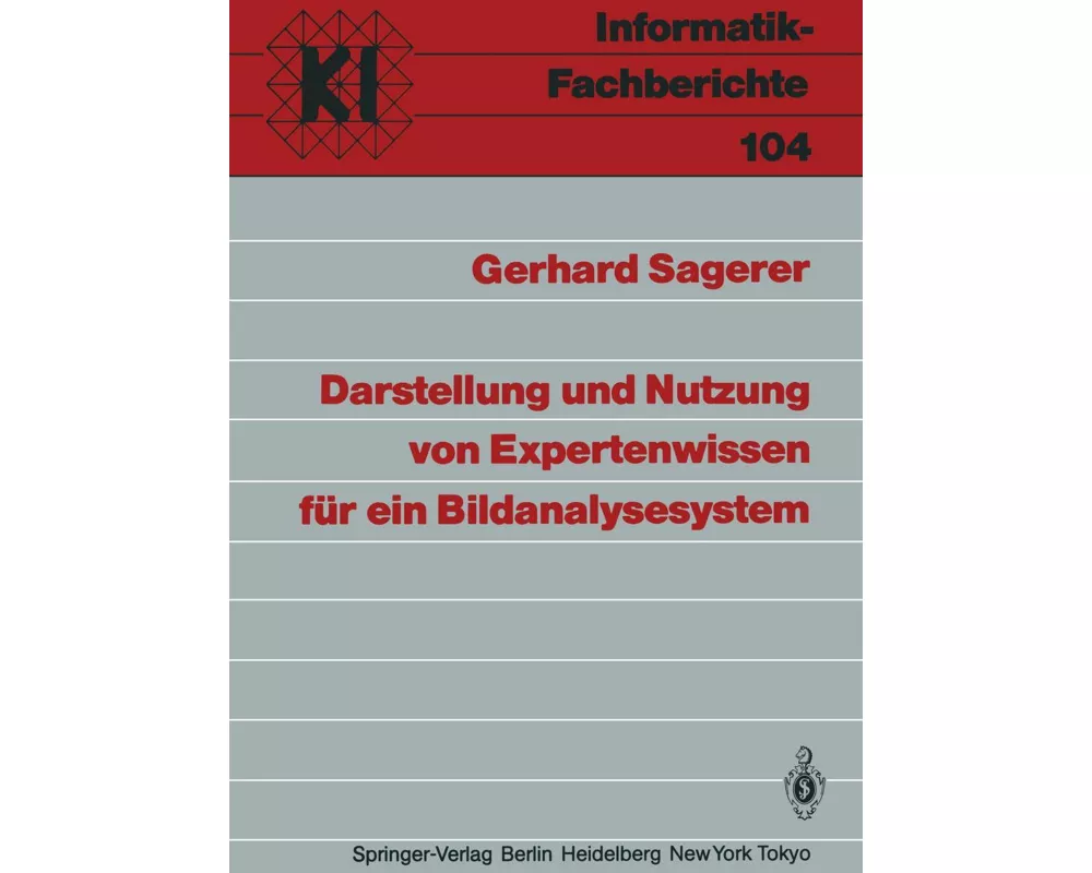 Darstellung und Nutzung von Expertenwissen für ein Bildanalysesystem