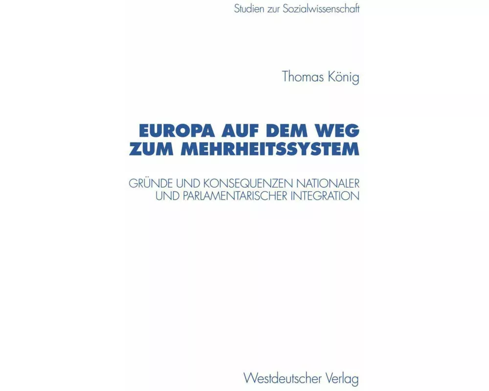 Europa auf dem Weg zum Mehrheitssystem