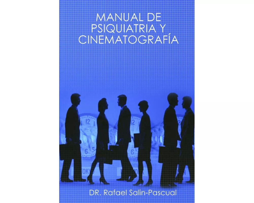 Manual De Psiquiatria Y CinematografÍa