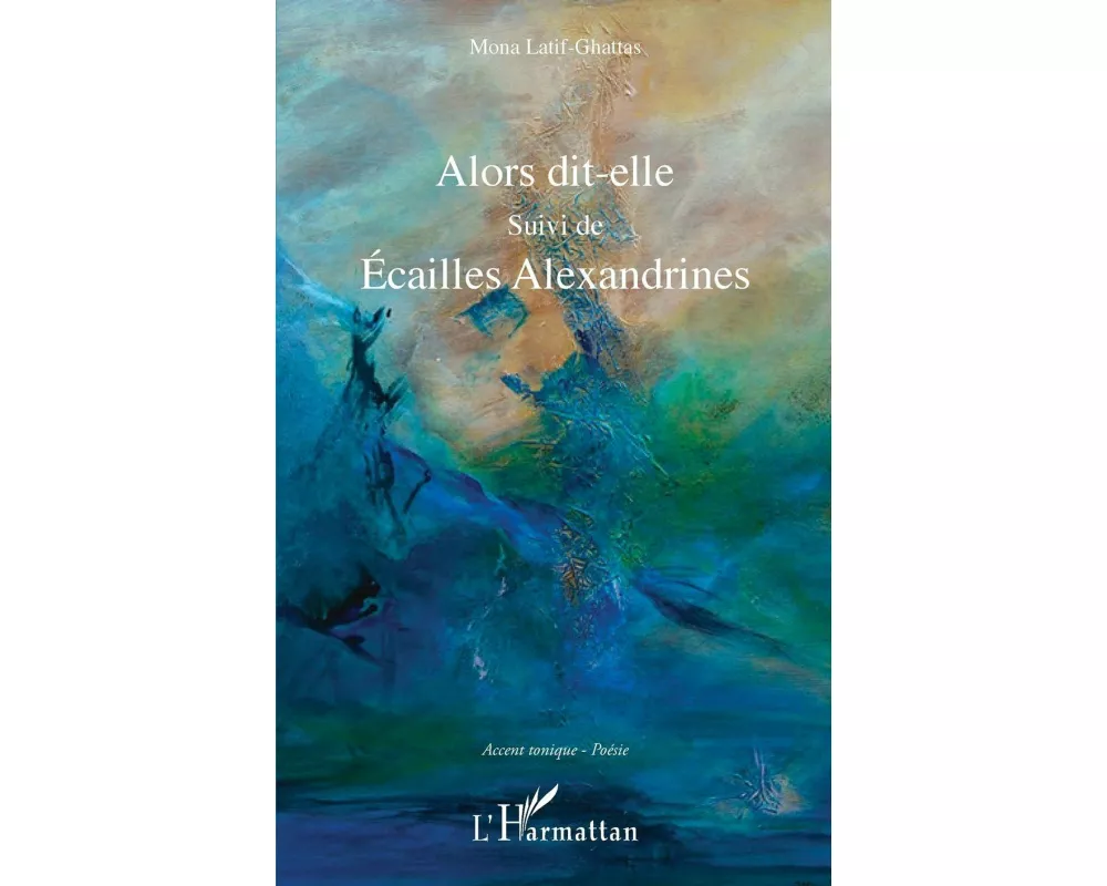 Alors dit-elle