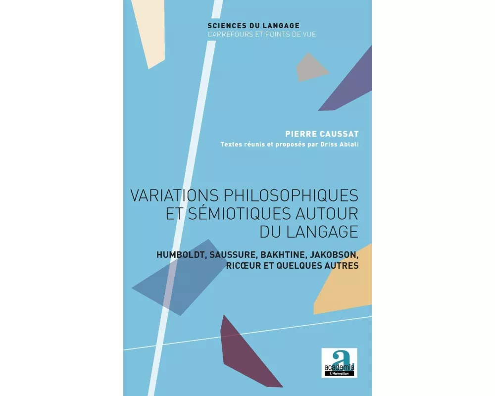 Variations philosophiques et sémiotiques autour du langage