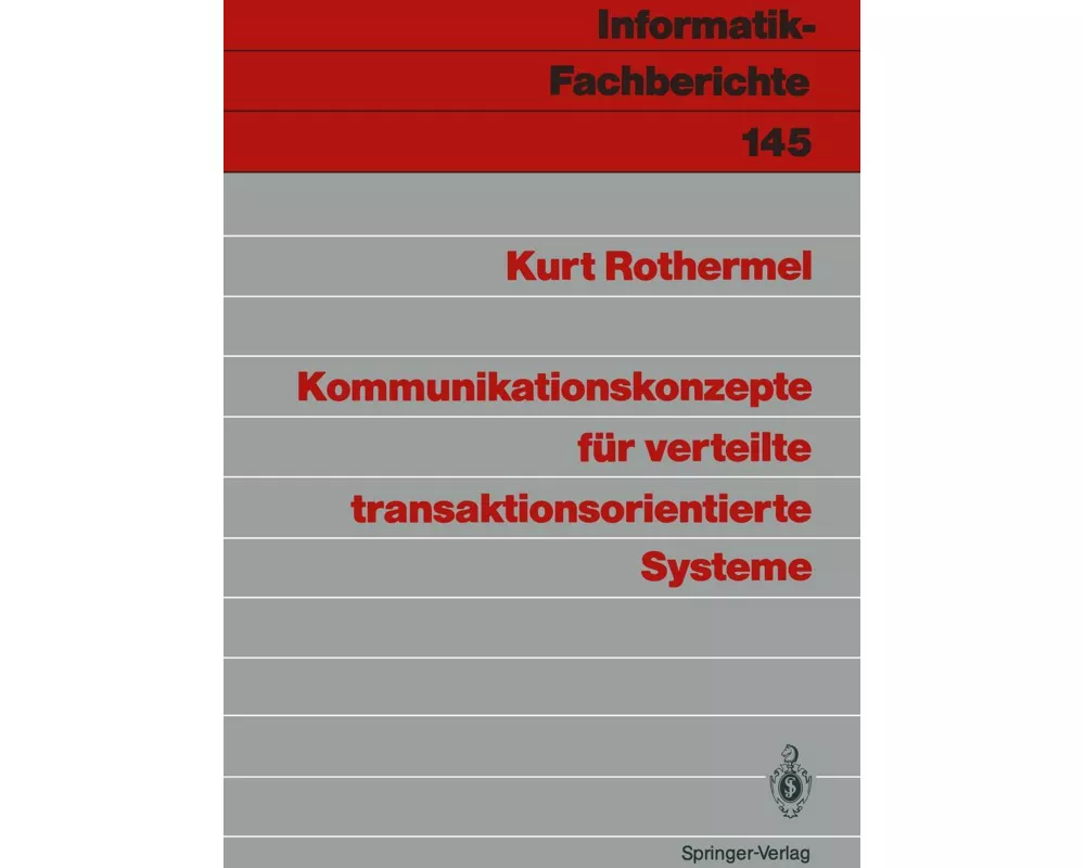 Kommunikationskonzepte für verteilte transaktionsorientierte Systeme