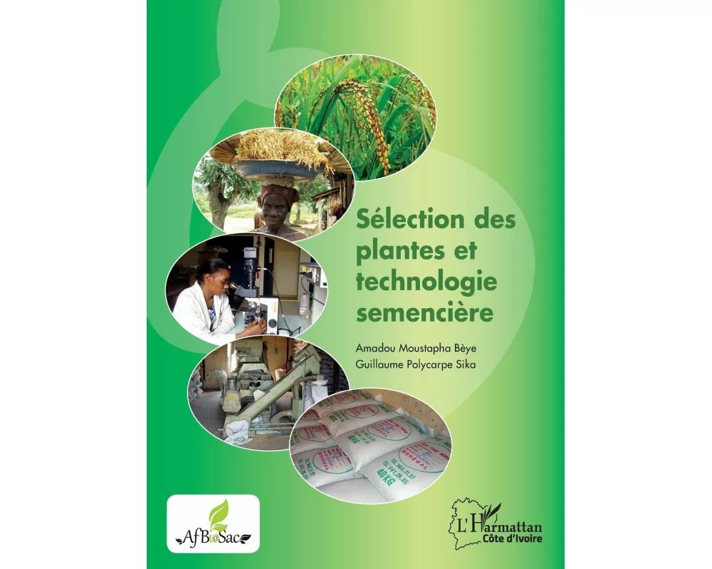 Sélection des plantes et technologie semencière