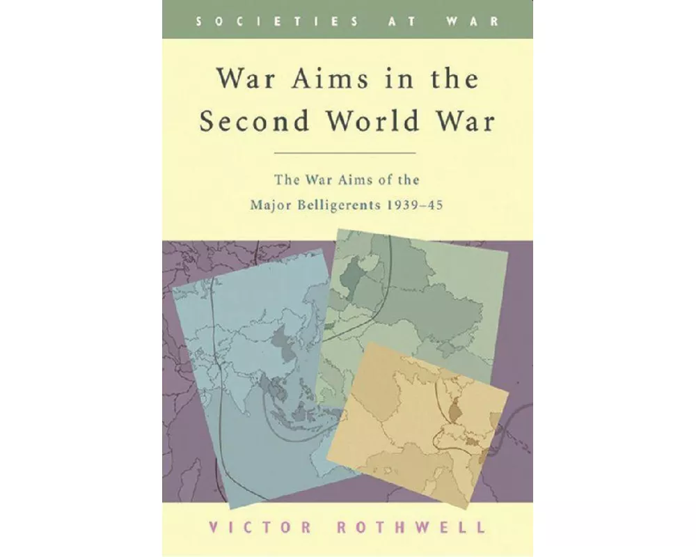 War Aims in the Second World War