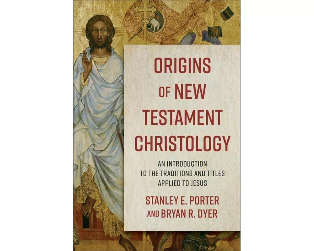 Origins of New Testament Christology