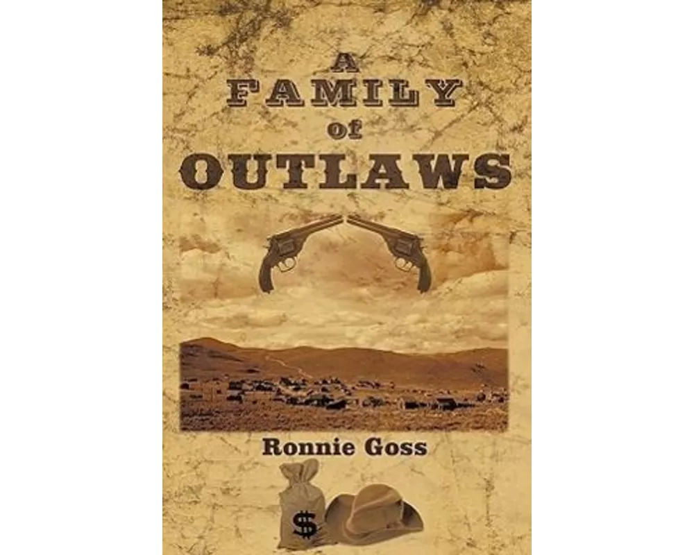 A Family of Outlaws