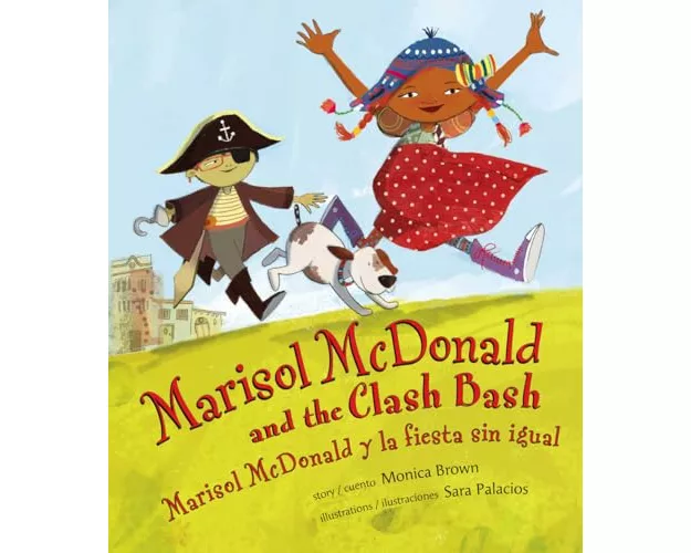 Marisol McDonald and the Clash Bash / Marisol McDonald Y La Fiesta Sin Igual
