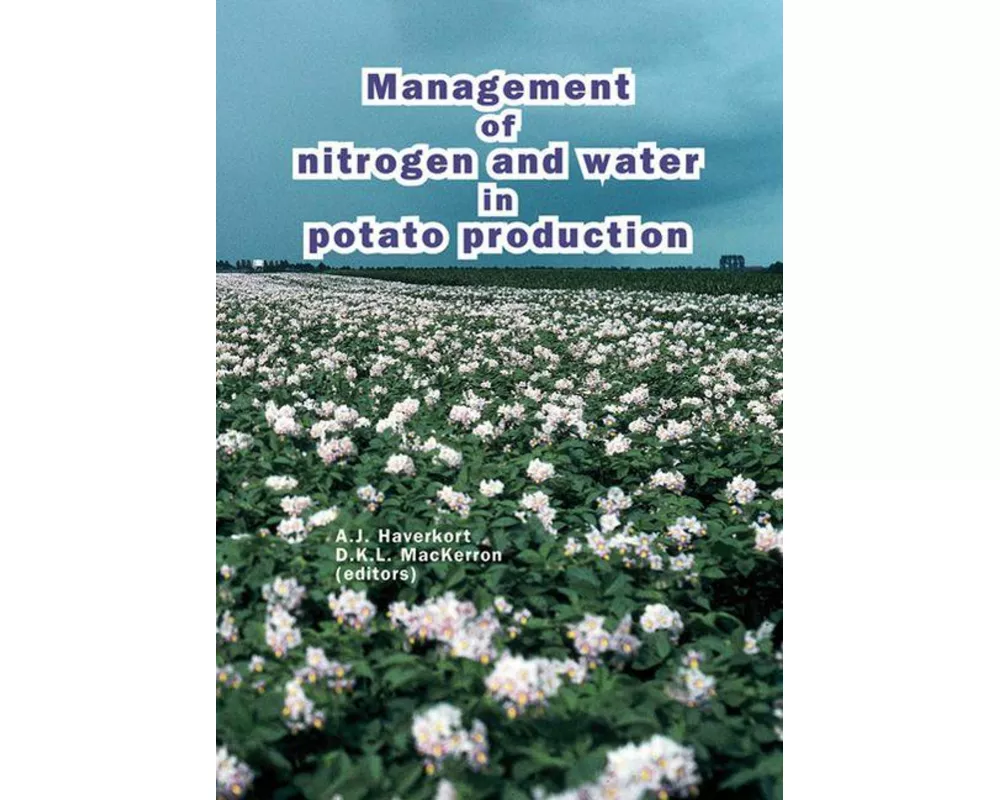Management of nitrogen and water in potato production