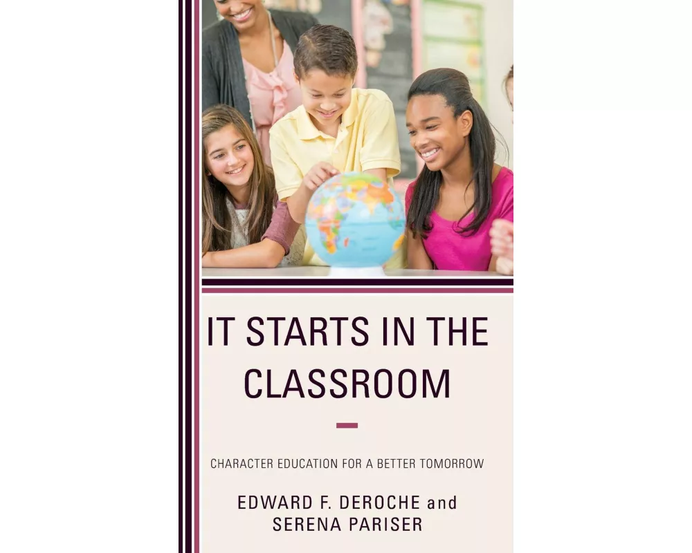 It Starts in the Classroom