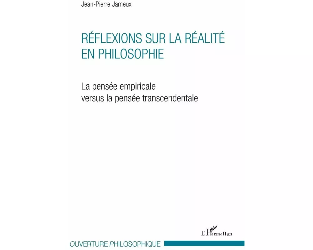 Réflexions sur la réalité en philosophie
