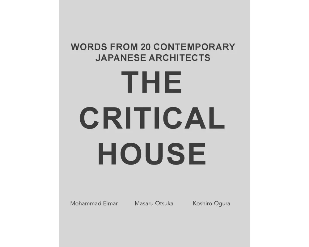 The Critical House