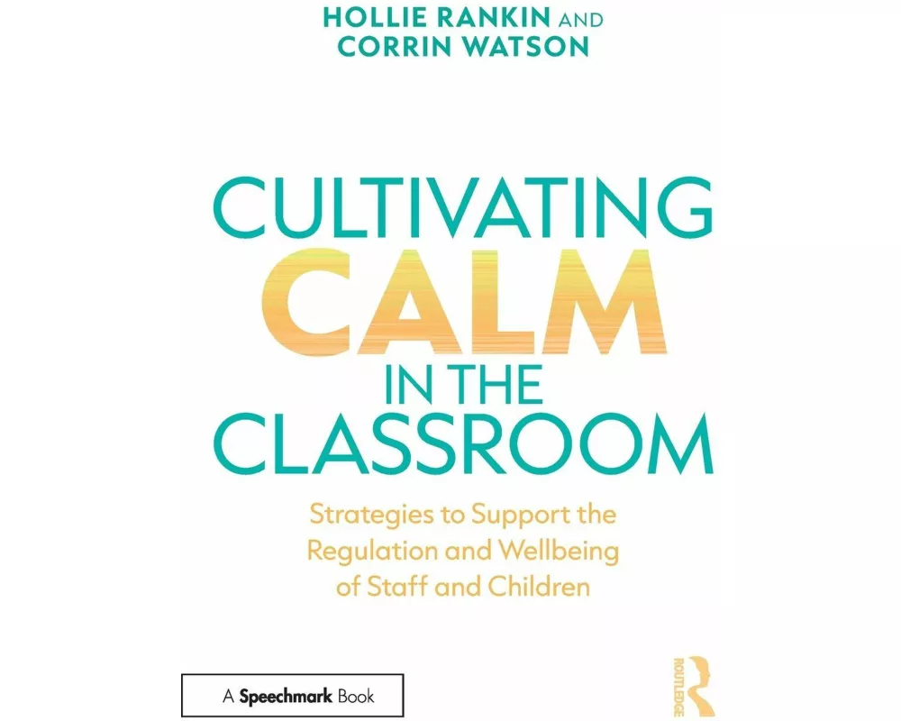 Cultivating Calm in the Classroom