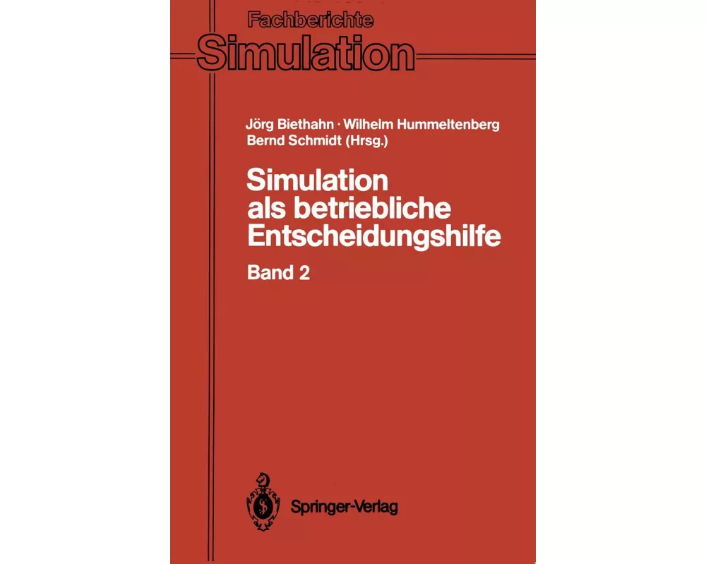 Simulation als betriebliche Entscheidungshilfe