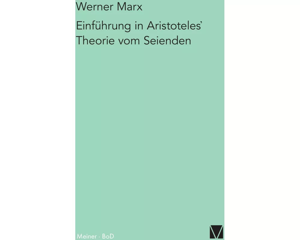 Einführung in Aristoteles' Theorie vom Seienden