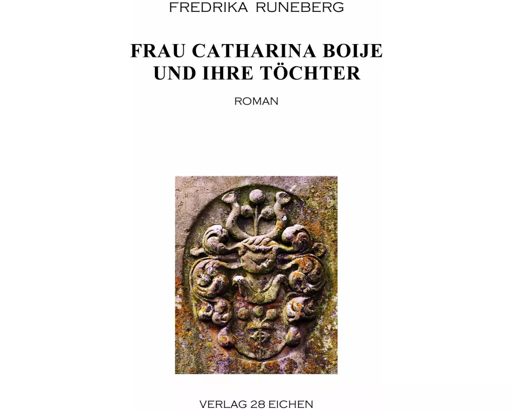 Frau Catharina Boije und ihre Töchter
