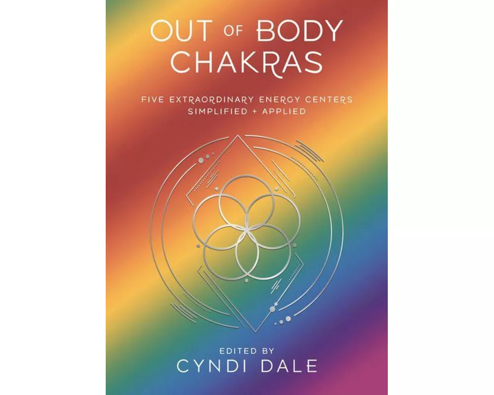 Out of Body Chakras