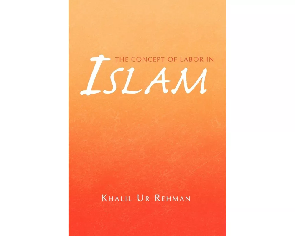 The Concept of Labor in Islam