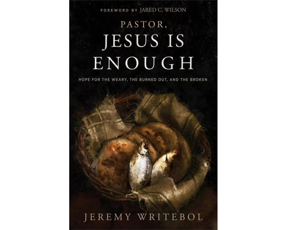 Pastor, Jesus Is Enough