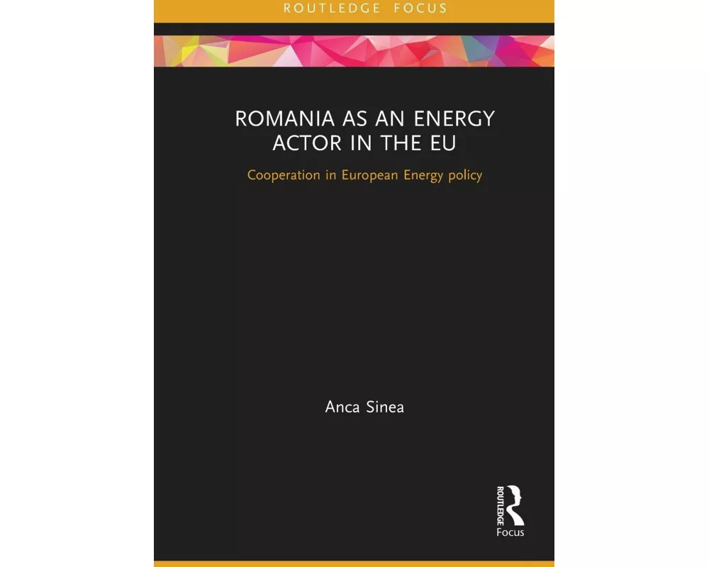 Romania as an Energy Actor in the EU