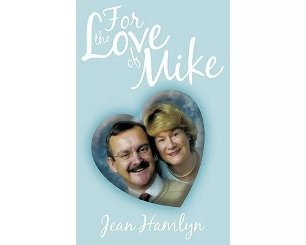 For the Love of Mike