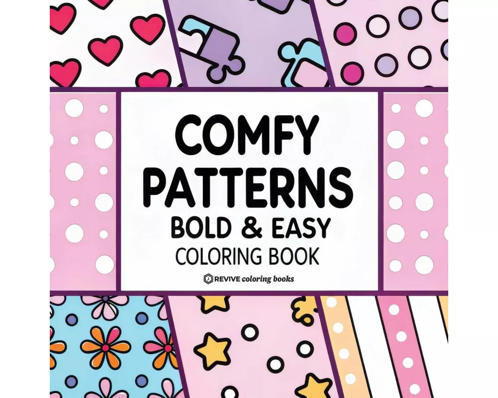 Bold & Easy Comfy Patterns Coloring Book