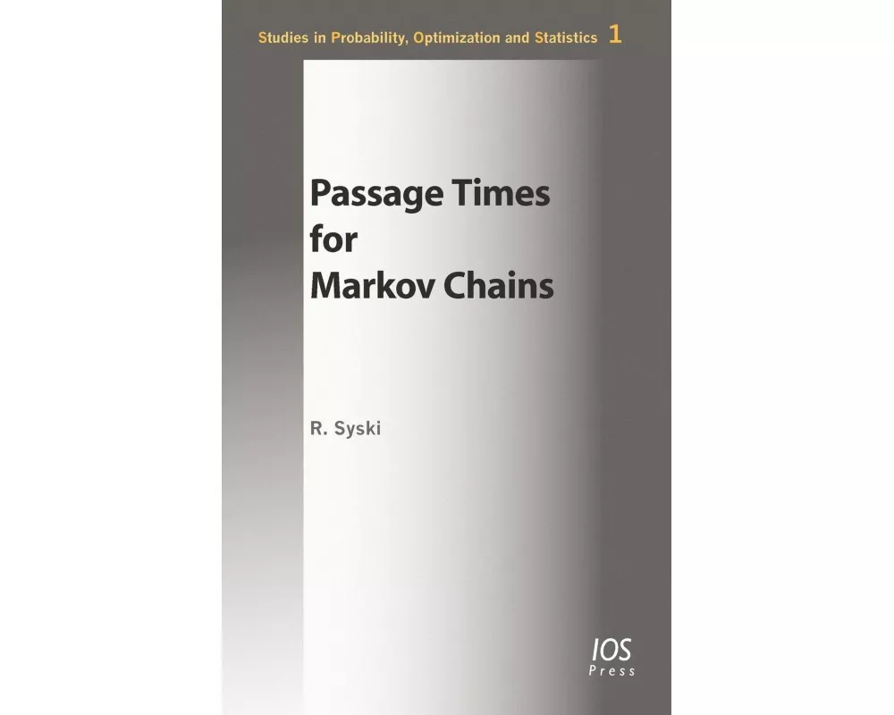 Passage Times for Markov Chains