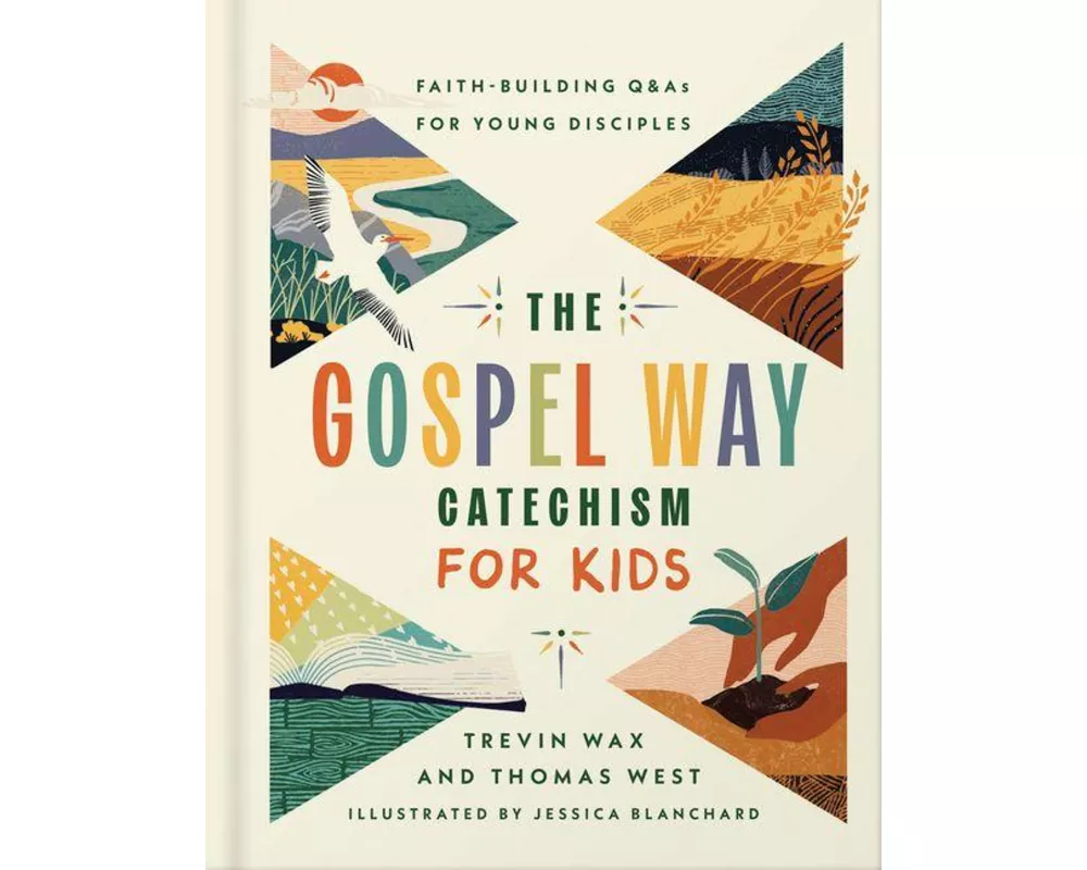 The Gospel Way Catechism for Kids