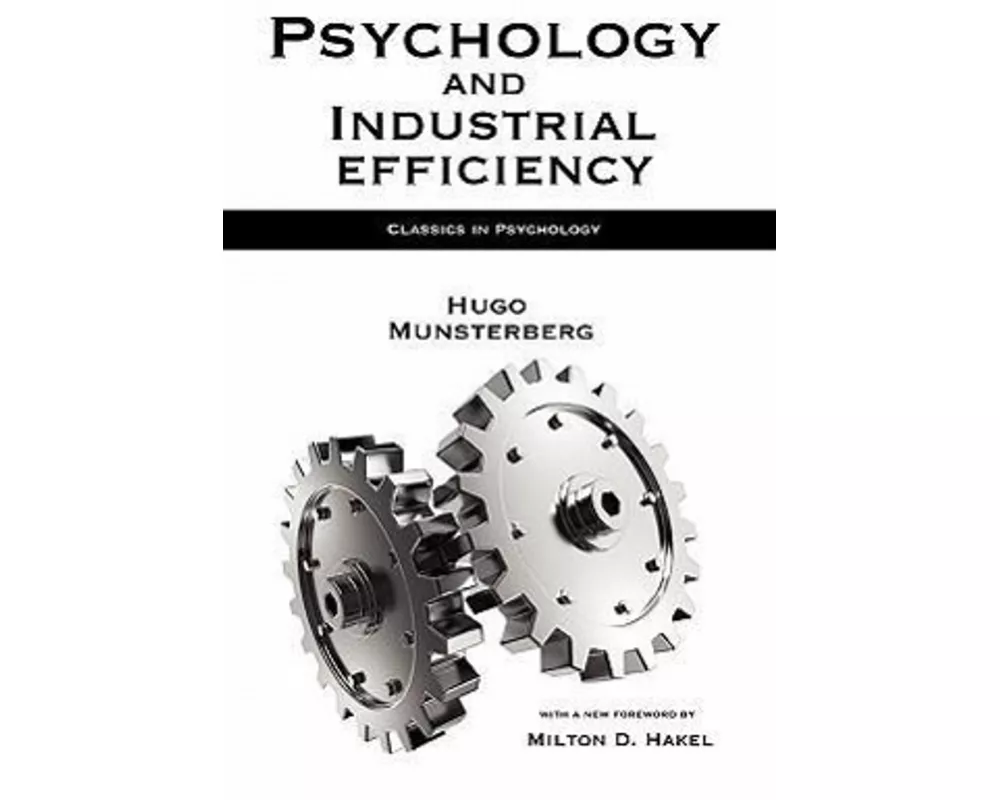 Psychology and Industrial Efficiency
