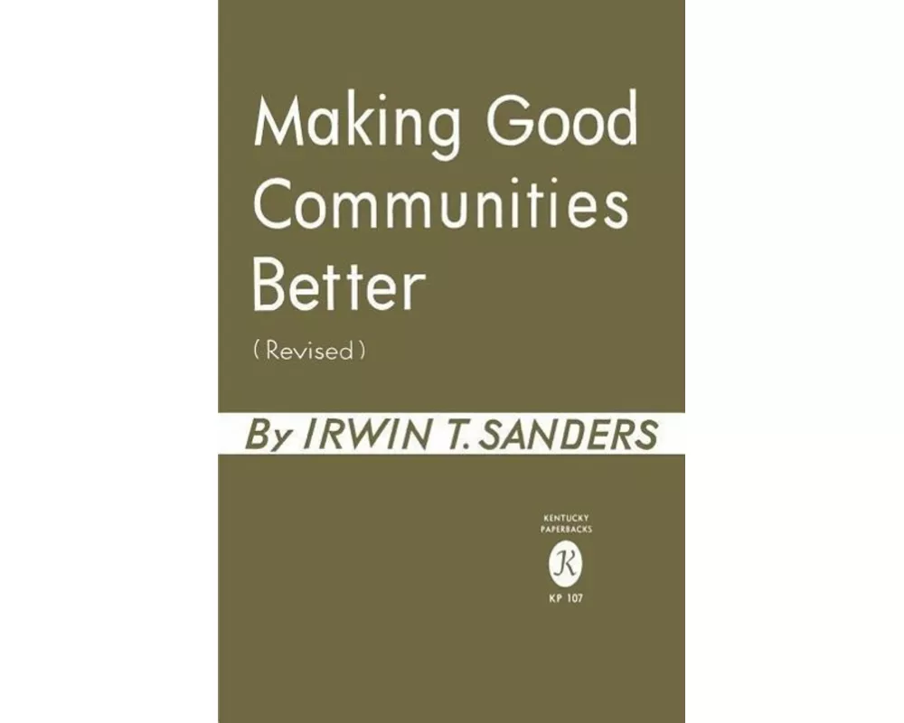 Making Good Communities Better