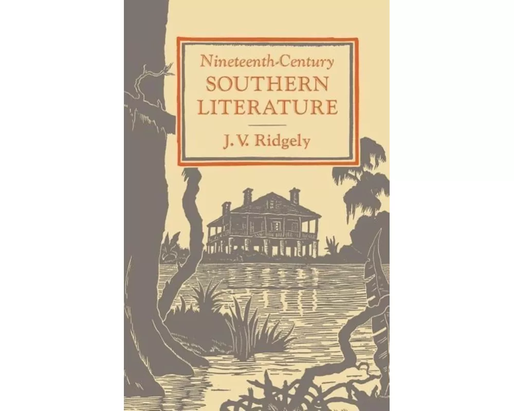 Nineteenth-Century Southern Literature