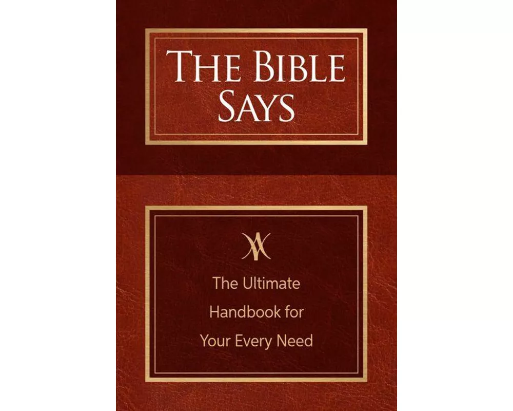 The Bible Says